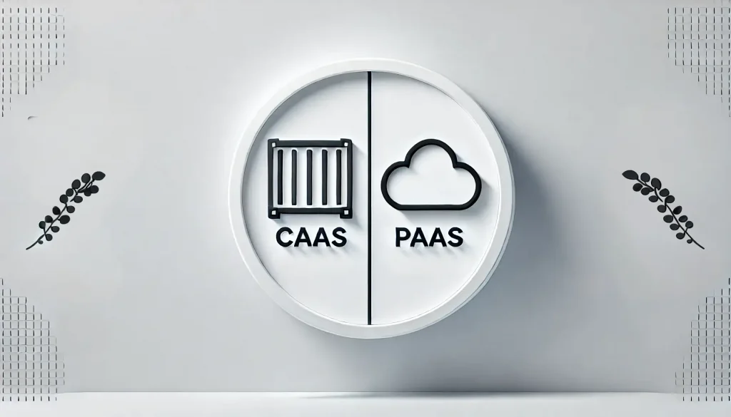 CaaS در مقابل PaaS